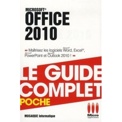 Micro Application Complet poche office 2010 Micro Application Complet poche office 2010