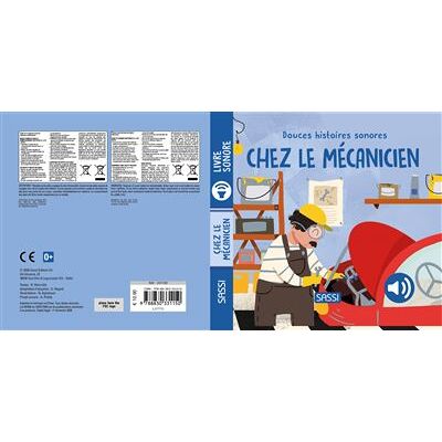 Sassi CHEZ LE MECANICIEN DOUCES HISTOIRES SONORES Sassi CHEZ LE MECANICIEN DOUCES HISTOIRES SONORES