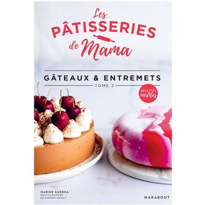 Marabout Les patisseries de mama gateaux et entremets Marabout Les patisseries de mama gateaux et entremets