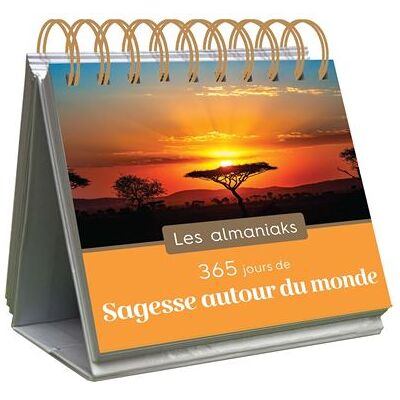 Editions 365 365 JOURS DE SAGESSE AUTOUR DU MONDE Editions 365 365 JOURS DE SAGESSE AUTOUR DU MONDE