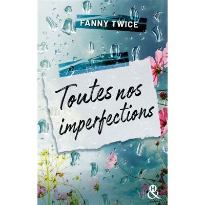 Harlequin TOUTES NOS IMPERFECTIONS Harlequin TOUTES NOS IMPERFECTIONS