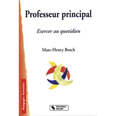 Chronique Sociale Professeur principal Chronique Sociale Professeur principal