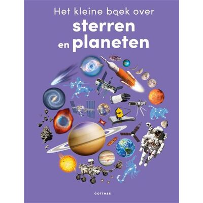 Gottmer Uitgevers Groep Het kleine boek over sterren en planeten Gottmer Uitgevers Groep Het kleine boek over sterren en planeten