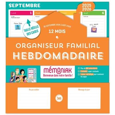 Editions 365 ORGANISEUR FAMILIAL HEBDOMADAIRE MEMONIAK SEPT.2025-AOUT 26 Editions 365 ORGANISEUR FAMILIAL HEBDOMADAIRE MEMONIAK SEPT.2025-AOUT 26