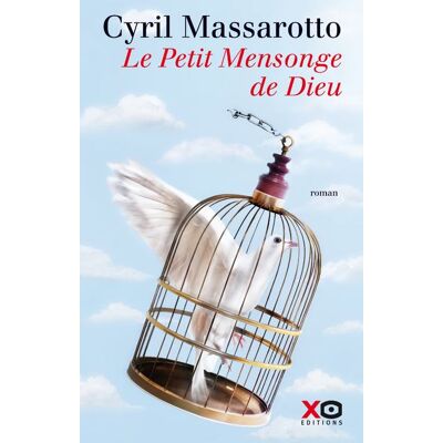 Xo Le petit mensonge de dieu Xo Le petit mensonge de dieu