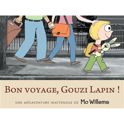 Kaleidoscope Bon voyage, Gouzi lapin ! Kaleidoscope Bon voyage, Gouzi lapin !