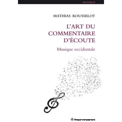 Hermann L'art du commentaire d'ecoute Hermann L'art du commentaire d'ecoute