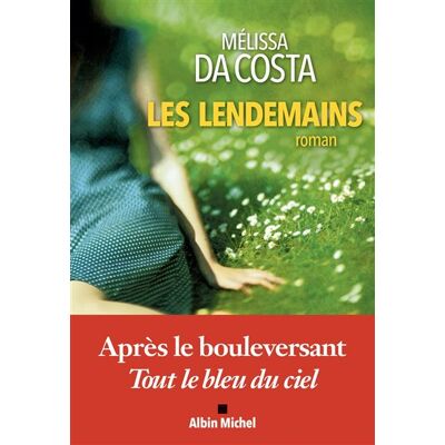 Albin Michel Les lendemains Albin Michel Les lendemains
