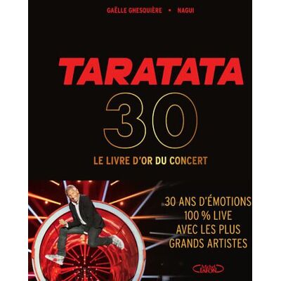 Michel Lafon TARATATA LE LIVRE D'OR Michel Lafon TARATATA LE LIVRE D'OR