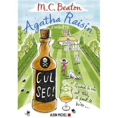Albin Michel AGATHA RAISIN ENQUETE,32:CUL SEC Albin Michel AGATHA RAISIN ENQUETE,32:CUL SEC