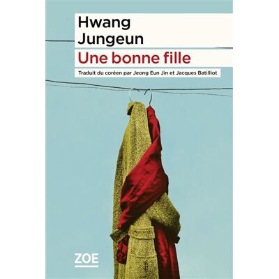 Zoe UNE BONNE FILLE Zoe UNE BONNE FILLE