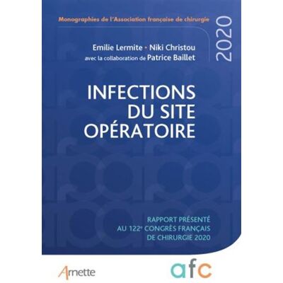 Arnette Infections du site opératoire Arnette Infections du site opératoire