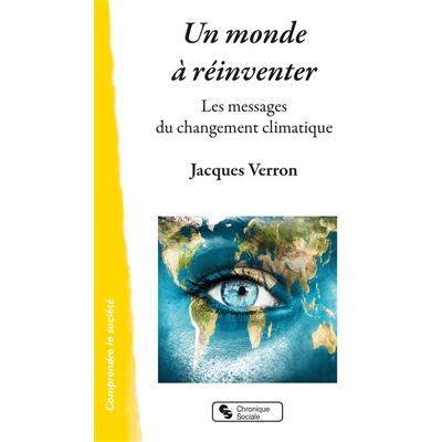 Chronique Sociale Un monde à réinventer Chronique Sociale Un monde à réinventer