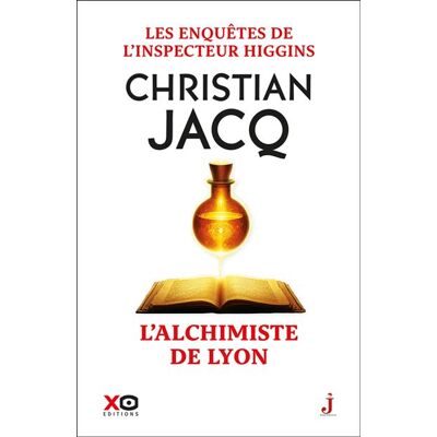 Xo L'ALCHIMISTE DE LYON Xo L'ALCHIMISTE DE LYON