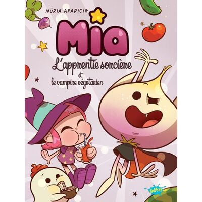 Splash MIA L'APPRENTIE SORCIERE ET LE VAMPIRE VEGETARIEN Splash MIA L'APPRENTIE SORCIERE ET LE VAMPIRE VEGETARIEN