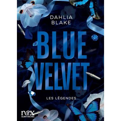 Albin Michel LES LEGENDES,3:BLUE VELVET Albin Michel LES LEGENDES,3:BLUE VELVET