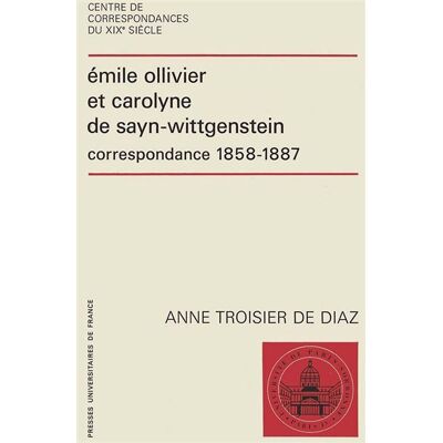 Puf Émile Ollivier et Carolyne de Sayn-Wittgenstein Puf Émile Ollivier et Carolyne de Sayn-Wittgenstein