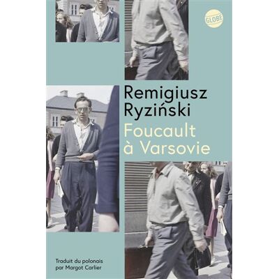 Globe FOUCAULT A VARSOVIE Globe FOUCAULT A VARSOVIE