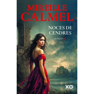 Xo LES NOCES DE CENDRE Xo LES NOCES DE CENDRE
