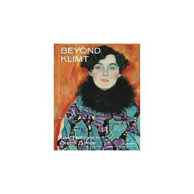 Hirmer KLIMT, BEYOND KLIMT, NEW HORIZONS IN CENTRAL EUROPE Hirmer KLIMT, BEYOND KLIMT, NEW HORIZONS IN CENTRAL EUROPE