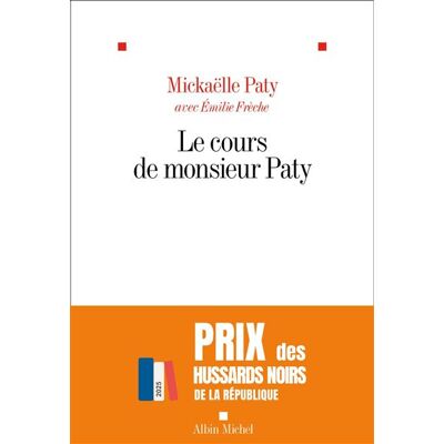 Albin Michel Le Cours de Monsieur Paty Albin Michel Le Cours de Monsieur Paty