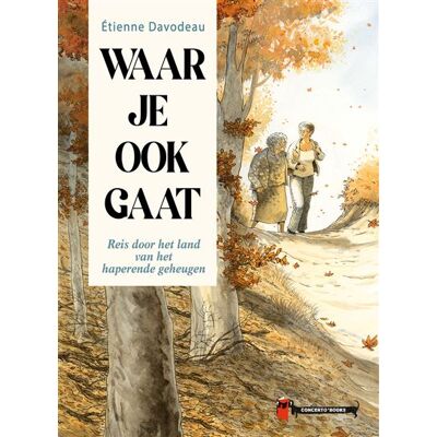 Concerto Waar je ook gaat Concerto Waar je ook gaat