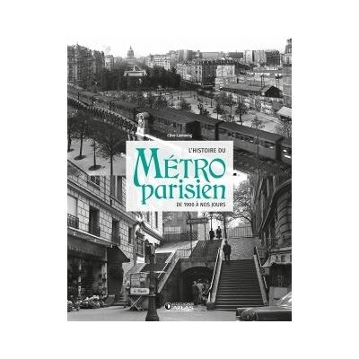 Atlas L’histoire du métro parisien Atlas L’histoire du métro parisien