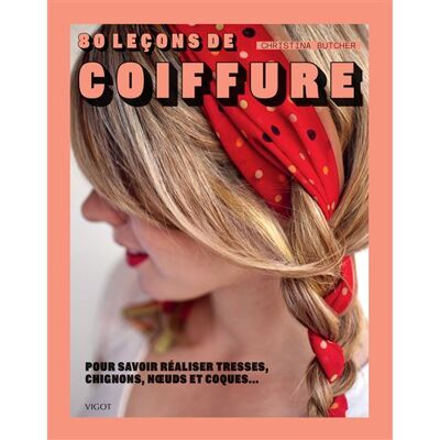 Vigot 80 leçons de coiffure Vigot 80 leçons de coiffure