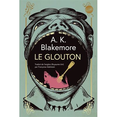 Globe LE GLOUTON Globe LE GLOUTON