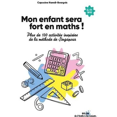 Solar MON ENFANT SERA BON EN MATHS Solar MON ENFANT SERA BON EN MATHS
