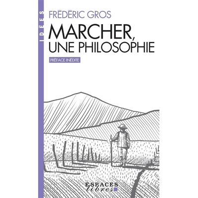 Albin Michel MARCHER UNE PHILOSOPHIE Albin Michel MARCHER UNE PHILOSOPHIE