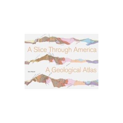 Princeton Architectural Press A Slice Through America Princeton Architectural Press A Slice Through America