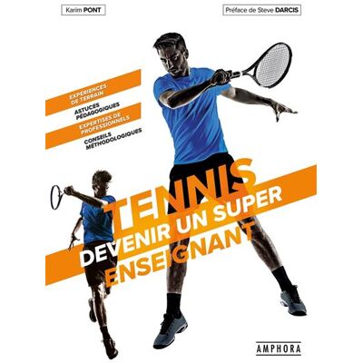 Amphora TENNIS DEVIENS UN SUPER ENSEIGNANT Amphora TENNIS DEVIENS UN SUPER ENSEIGNANT