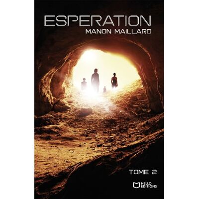 Hello Esperation - deuxieme tome Hello Esperation - deuxieme tome