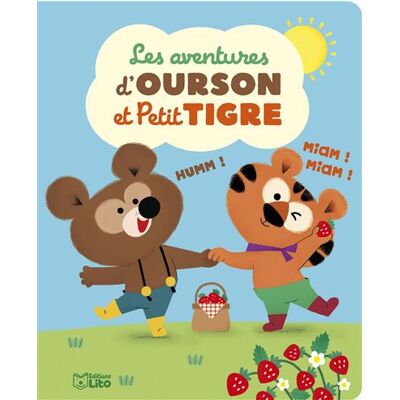 Lito Les aventures d'ourson et petit tigre Lito Les aventures d'ourson et petit tigre