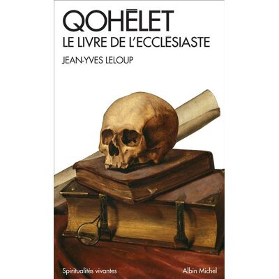 Albin Michel Qohelet le livre de l'ecclesiaste Albin Michel Qohelet le livre de l'ecclesiaste