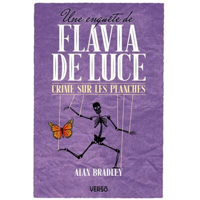 Verso UNE ENQUETE DE FLAVIA DE LUCE,2:UNE ENQUETE SUR LES PLANCHES Verso UNE ENQUETE DE FLAVIA DE LUCE,2:UNE ENQUETE SUR LES PLANCHES