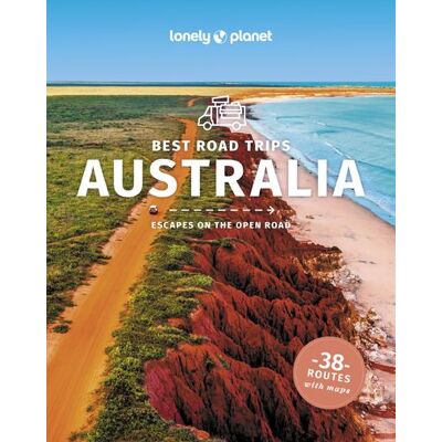 Lonely Planet Best Road Trips Australia 4ed - Engelse versie Lonely Planet Best Road Trips Australia 4ed - Engelse versie