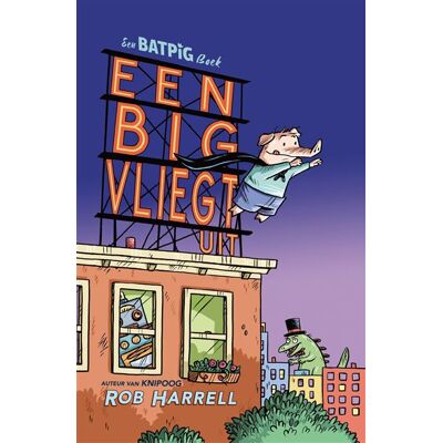 Unieboek | Het Spectrum Een big vliegt uit Unieboek | Het Spectrum Een big vliegt uit