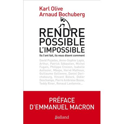 Balland Rendre possible l'impossible Balland Rendre possible l'impossible