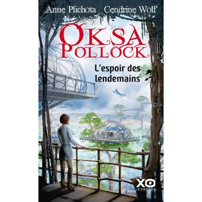 Xo L'espoir des lendemains Xo L'espoir des lendemains