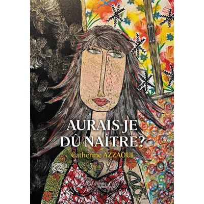 Baudelaire Aurais-je du naitre? Baudelaire Aurais-je du naitre?