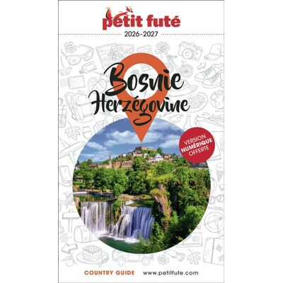 Petit futé Guide BOSNIE-HERZEGOVINE 2026 Petit Fute Petit futé Guide BOSNIE-HERZEGOVINE 2026 Petit Fute