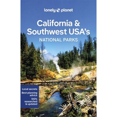 Lonely Planet California and southwest usa's national parks Lonely Planet California and southwest usa's national parks