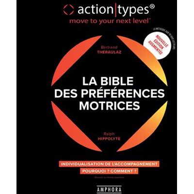 Amphora La Bible des préférences motrices Amphora La Bible des préférences motrices