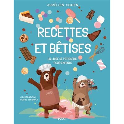 Solar LE GRAND GOUTER DES OURSONS GOURMANDS Solar LE GRAND GOUTER DES OURSONS GOURMANDS