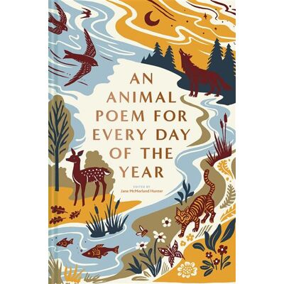 Abrams An Animal Poem for Every Day of the Year Abrams An Animal Poem for Every Day of the Year