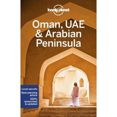 Lonely Planet Oman, UAE & Arabian Peninsula 6ed - Engelse versie Lonely Planet Oman, UAE & Arabian Peninsula 6ed - Engelse versie