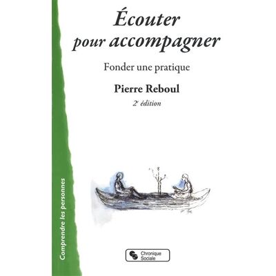 Chronique Sociale Ecouter pour accompagner Chronique Sociale Ecouter pour accompagner