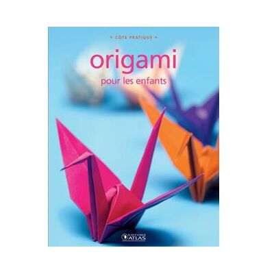 Atlas Origami pour les enfants Atlas Origami pour les enfants